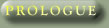 Prologue